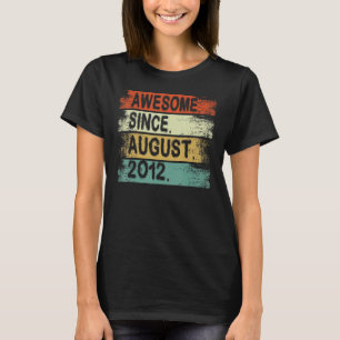 10 Years Old Awesome Since August 2012 10th Birth T-Shirt