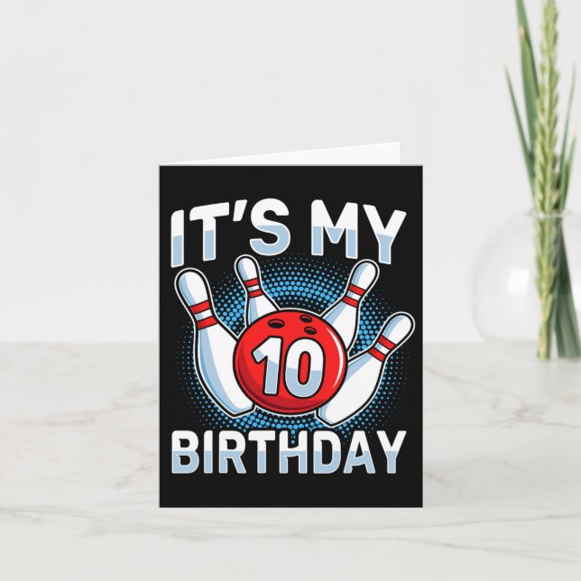 10 Years Old Bowling 10th Birthday Party Boys Girl Card (Front)