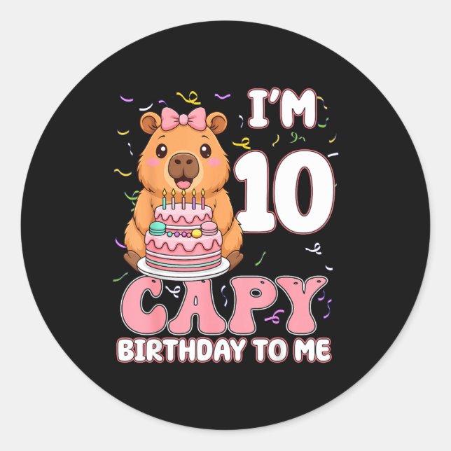 10 Years Old Capy Birthday To Me 10th Birthday Cap Classic Round Sticker (Front)