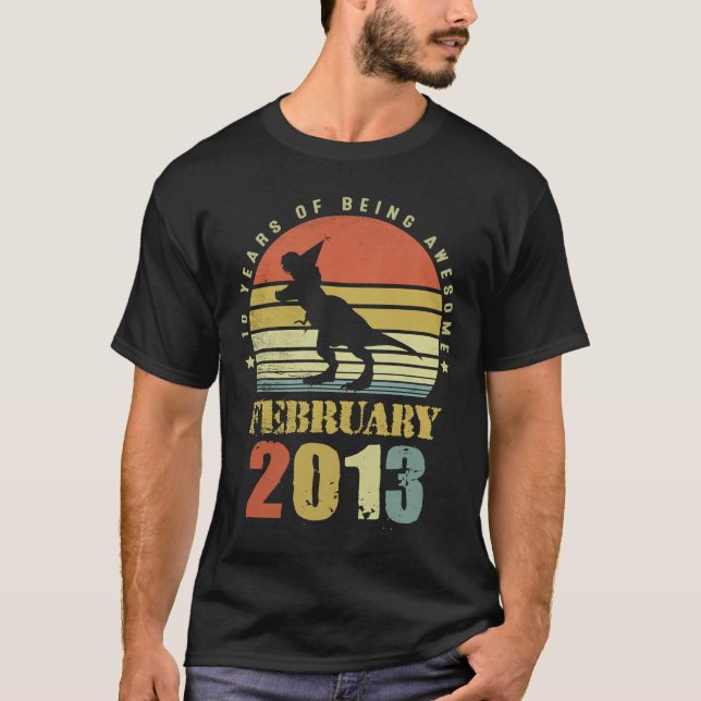 10 Years Old Dinosaur February Since 2013 10th Bir T-Shirt (Front)