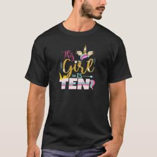 10 Years Old Girl Ten 10Th Birthday Unicorn T-Shirt