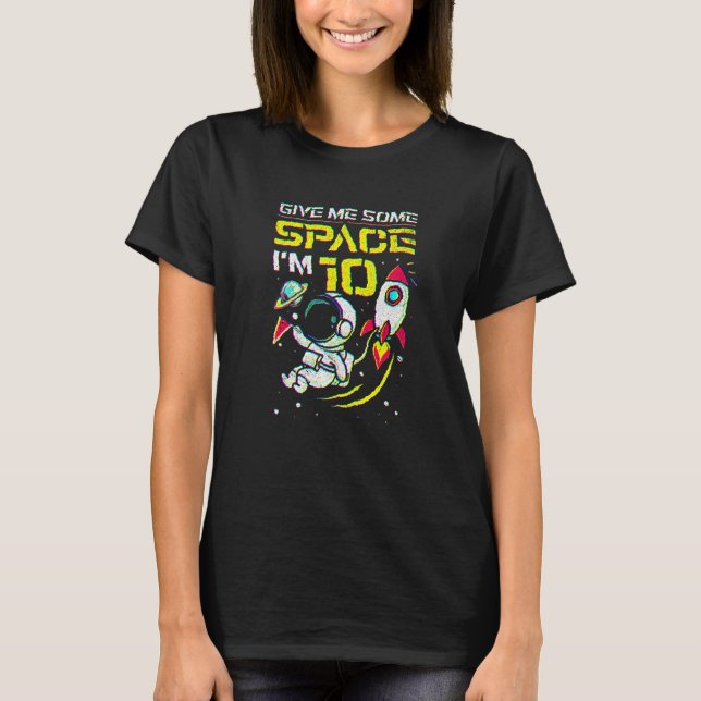 10 Years Old Outer Space 10th Birthday Boy Astrona T-Shirt (Front)