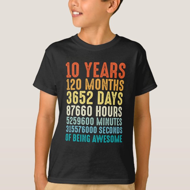 10 Years Old t-Shirt 10th Birthday months tee (Front)