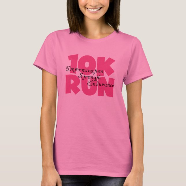 10K Run Pink T-Shirt (Front)