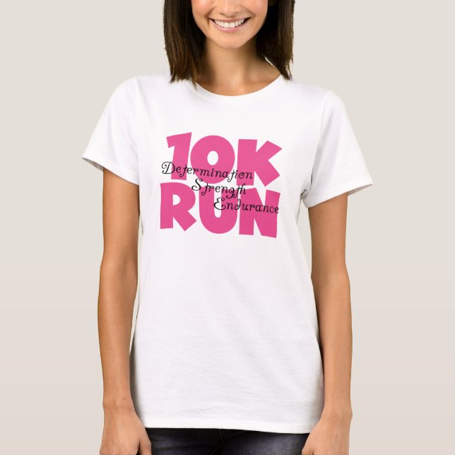 10K Run Pink T-Shirt (Front)