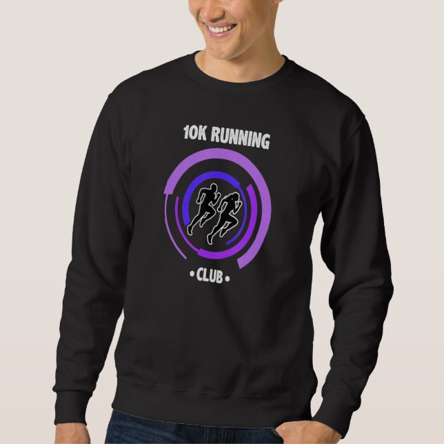 10k Running Club Runner Sweatshirt (Front)