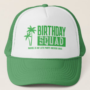 10th 15th 20th 30th 4Oth 50th Birthday Squad Crew Trucker Hat
