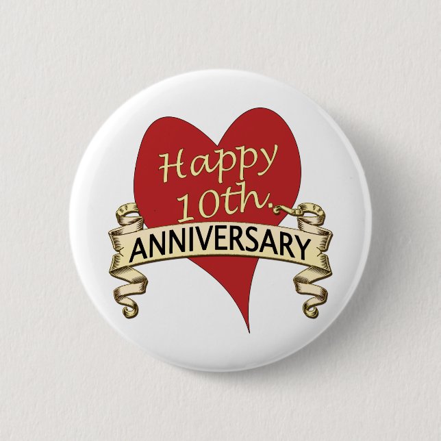 10th. Anniversary 6 Cm Round Badge (Front)