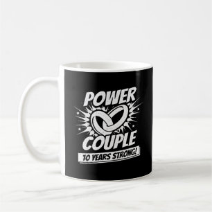 10th Anniversary Couples Married 10 Years Strong Coffee Mug