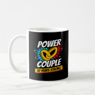 10th Anniversary Married Couples 10 Years Strong Coffee Mug