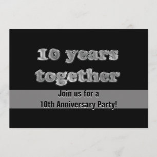 10th Anniversary Party   10 Years Together Invitation