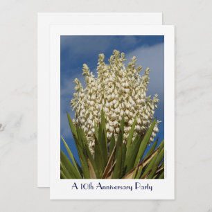 10th Anniversary Party Invitation Flowering Yucca