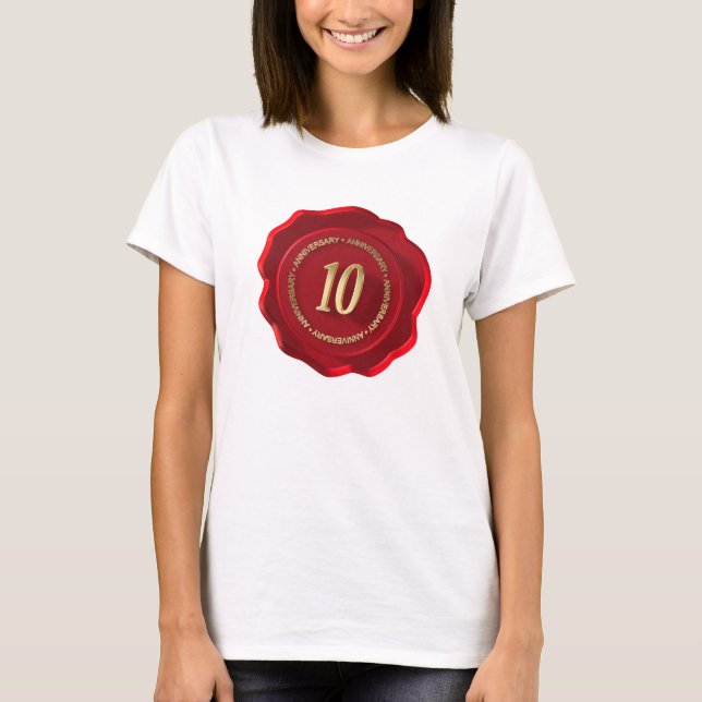 10th anniversary red wax seal T-Shirt (Front)