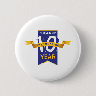 10th Anniversary Year Celebration 6 Cm Round Badge