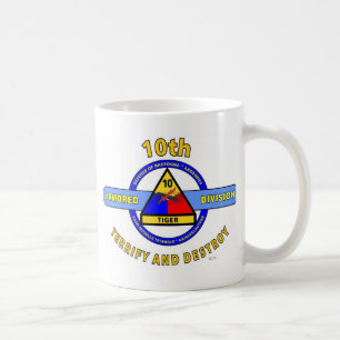 10TH ARMORED DIVISION"TERRIFY & DESTROY"BLUE COFFEE MUG