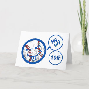 "10th" BASEBALL HUMOR AND A BIT OF BIRTHDAY HUMOR Card