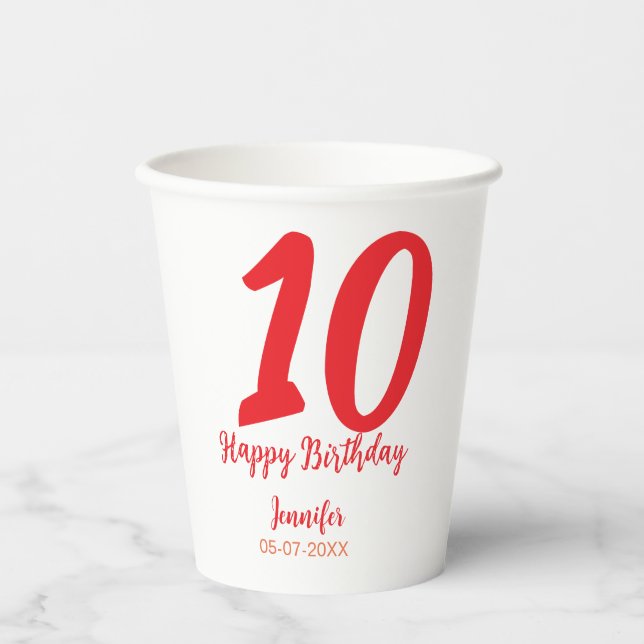 10th birthday add name date year red template  paper cups (Front)