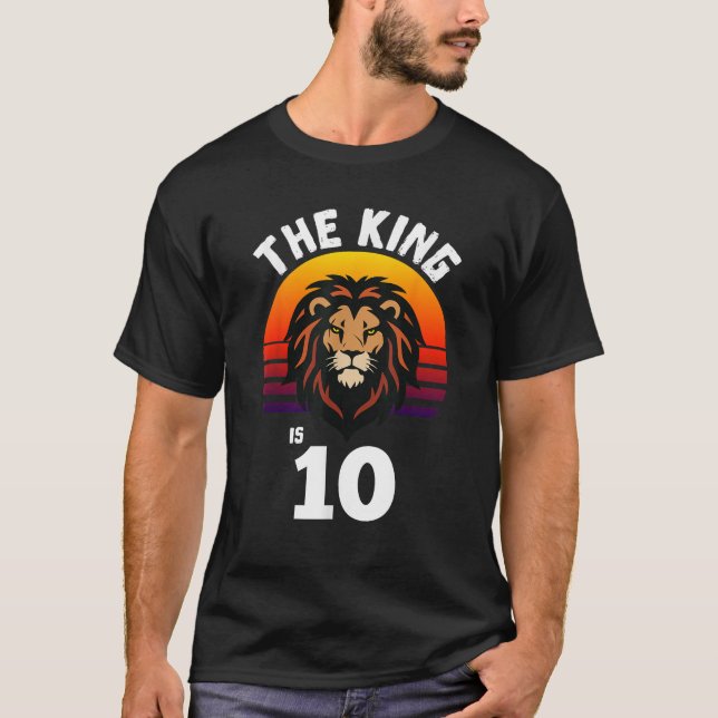 10th Birthday Animal Lion The King Is 10 Year Old  T-Shirt (Front)