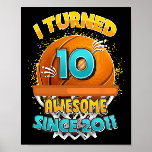 10th Birthday basketball I Turned 10 Year Old Gif Poster