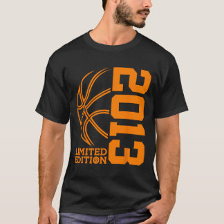 10th BIRTHDAY BASKETBALL LIMITED EDITION 2013  T-Shirt