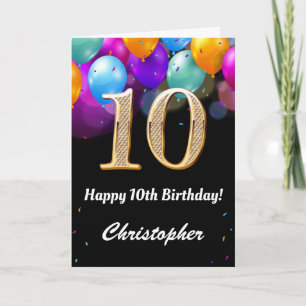 10th Birthday Black and Gold Colourful Balloons Card
