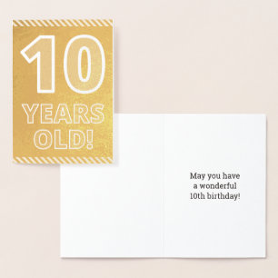 10th Birthday: Bold "10 YEARS OLD!" Gold Foil Card
