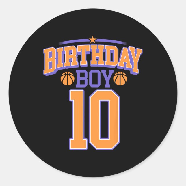 10th Birthday Boy Basketball Lover 10 Years Old Bd Classic Round Sticker (Front)