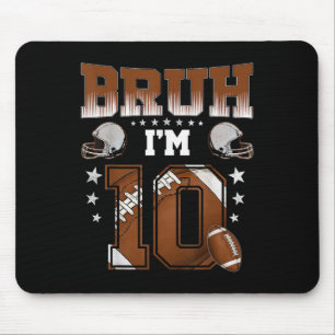 10th Birthday Boy Football Player Bruh Im 10 Year  Mouse Mat