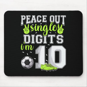 10th Birthday Boys Soccer Peace Out Single Digits  Mouse Mat