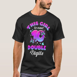 10th Birthday Butterflies This Girl Is Now 10 Doub T-Shirt