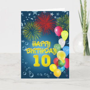 10th Birthday card with fireworks and balloons