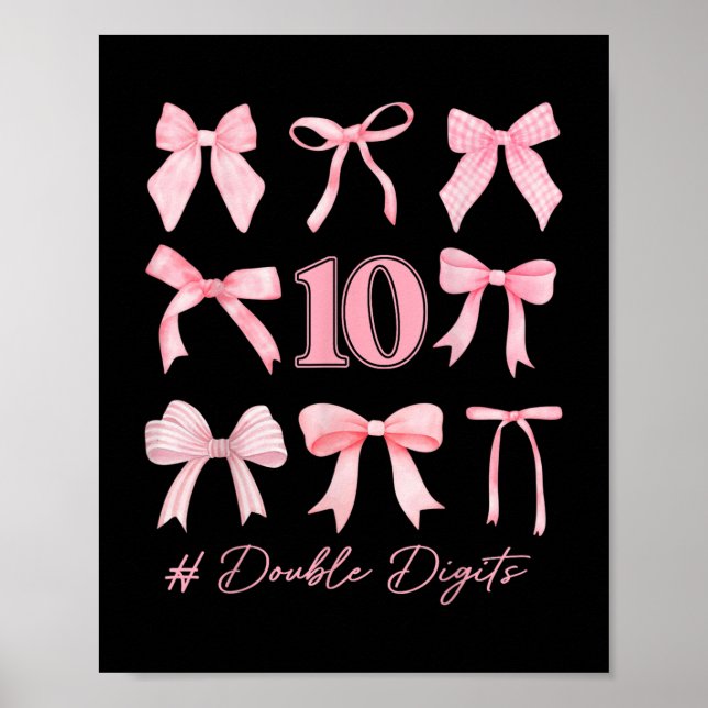 10th Birthday Coquette Bow Double Digits Birthday  Poster (Front)