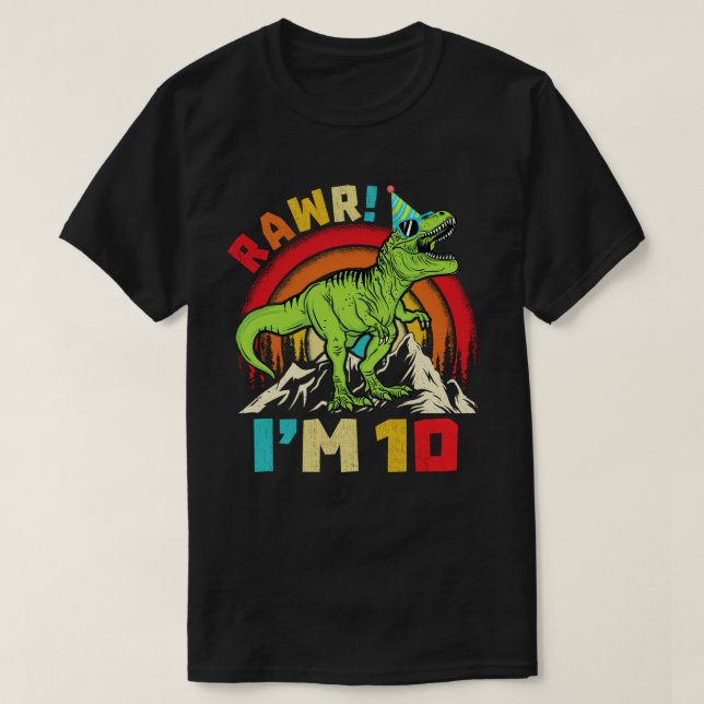 10th Birthday Dinosaur T Rex Rawr I'm 10 For Boys  T-Shirt (Design Front)