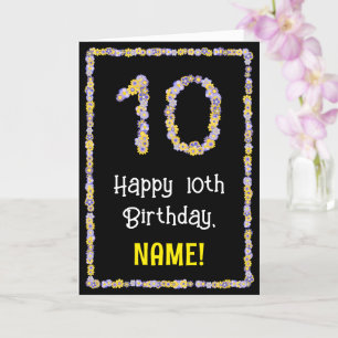 10th Birthday: Floral Flowers Number, Custom Name Card