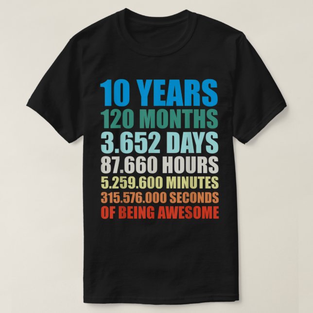 10th Birthday Gift Boy 10 Years Being Awesome T-Shirt (Design Front)