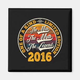 10th Birthday Gift Man Myth Legend 2016 10 For Yea Magnet