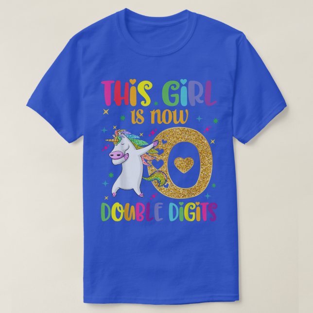 10th Birthday Gift This Girl Is Now 10 Double Digi T-Shirt (Design Front)