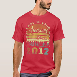 10th Birthday Gifts Awesome Since September 2012 1 T-Shirt