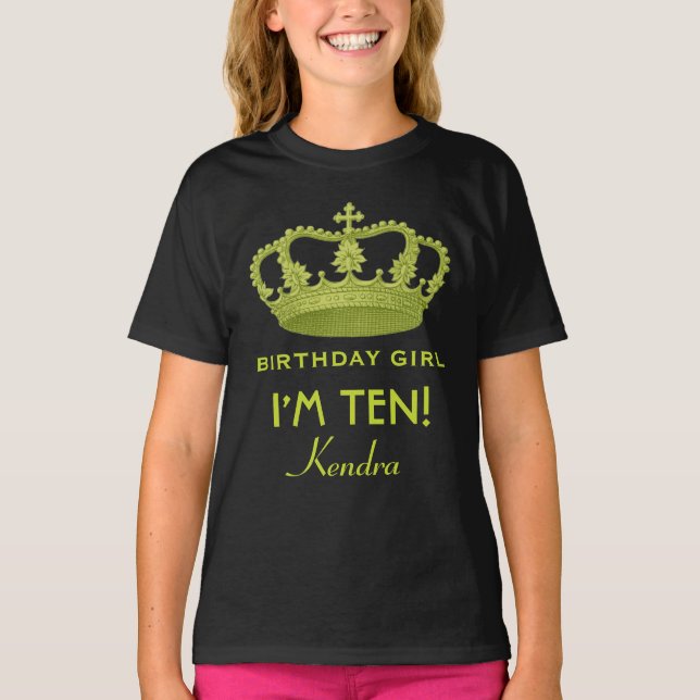 10th Birthday Girl Custom Name Green Crown v4H T-Shirt (Front)