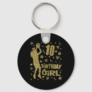 10th Birthday Girls Basketball Fans Player Age Ten Key Ring