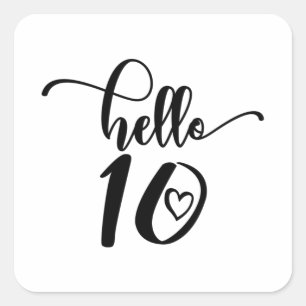 10th Birthday Girls Hello Ten Cute 10 Years Old Square Sticker