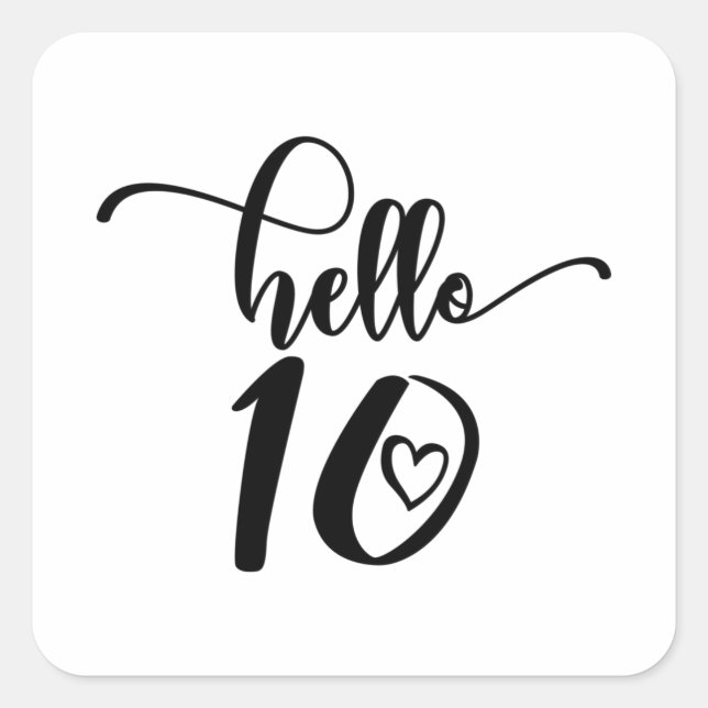 10th Birthday Girls Hello Ten Cute 10 Years Old Square Sticker (Front)