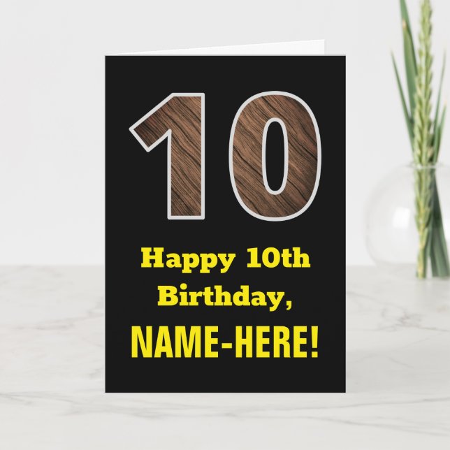 10th Birthday: Name, Faux Wood Grain Pattern "10" Card (Front)