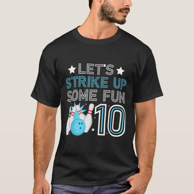 10th Birthday Party Bowling Boy 10 Year Old Bowlin T-Shirt (Front)