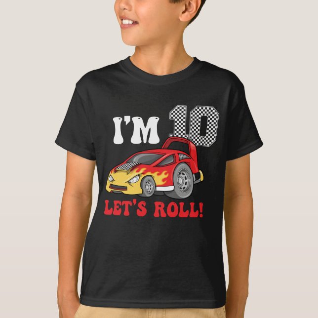 10th Birthday Race Car 10 Year Old Let's Roll T-Shirt (Front)