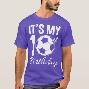 10th Birthday Soccer T-Shirt