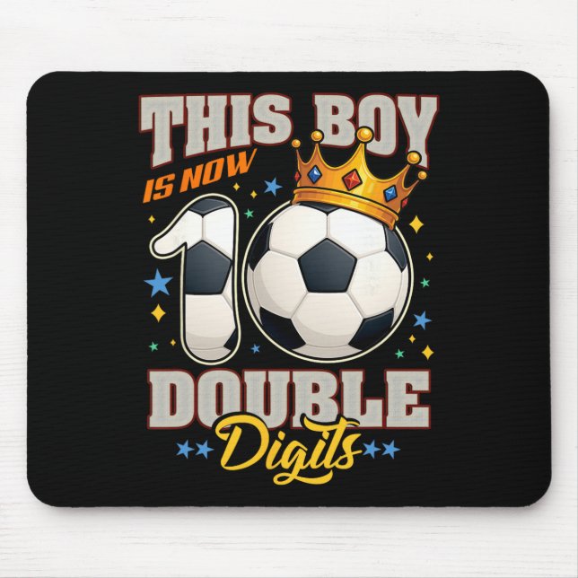 10th Birthday Soccer This Boy Now 10 Double Digits Mouse Mat (Front)