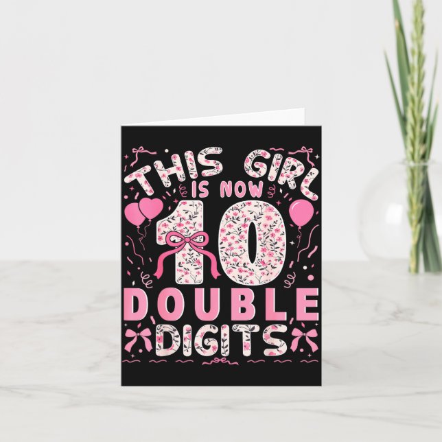 10th Birthday This Girl Is Now 10 Double Digits Co Card (Front)