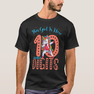 10th Birthday This Girl Is Now 10 Double Digits T-Shirt
