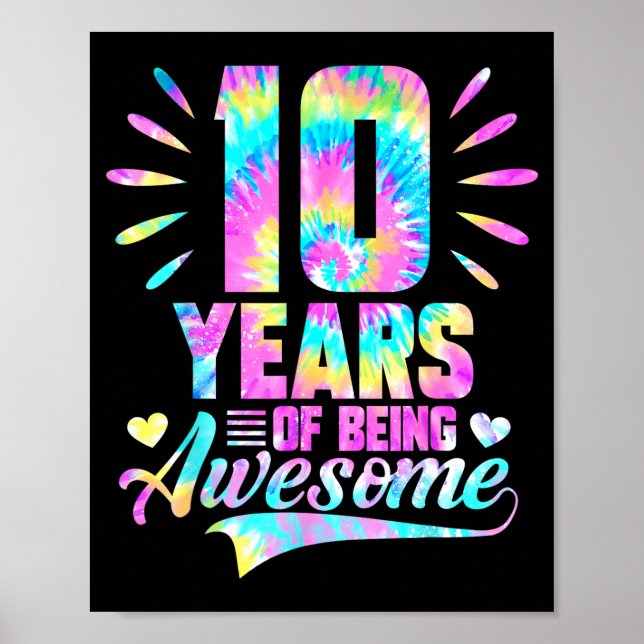 10th Birthday Tie-dye 10 Year Of Being Awesome  Poster (Front)